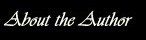About the Author